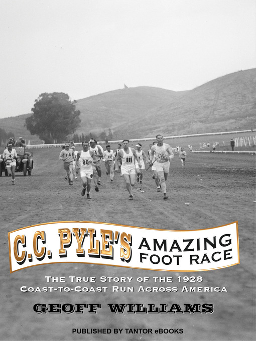 Title details for C.C. Pyle's Amazing Foot Race by Geoff Williams - Available